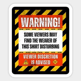 Warning! Viewer Discretion Is Advised! Sticker